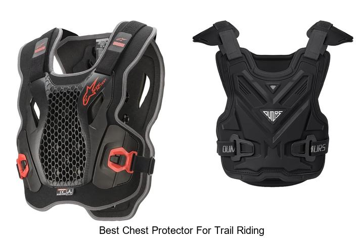 Top 15 Best Chest Protector for Trail Riding You Need Now