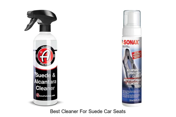 Top 15 Best Cleaner For Suede Car Seats That Actually Works!