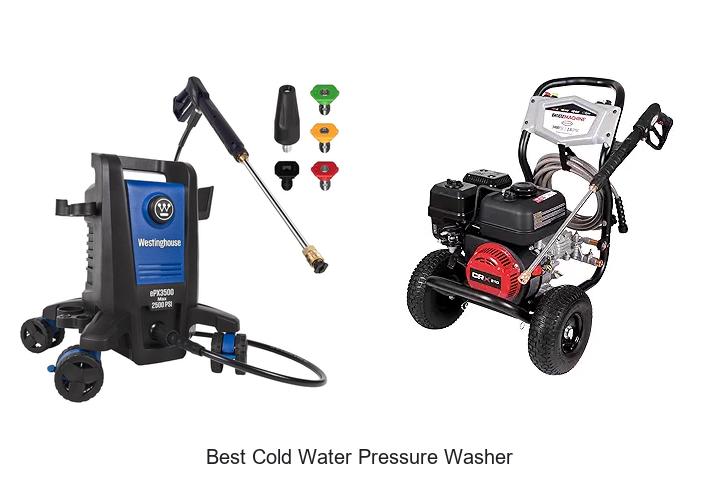 Top 15 Best Cold Water Pressure Washer You Can’t Miss!