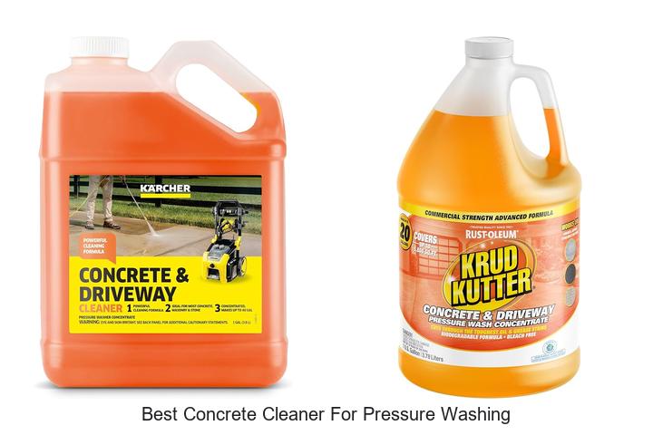 Top 15 Best Concrete Cleaner For Pressure Washing Revealed!