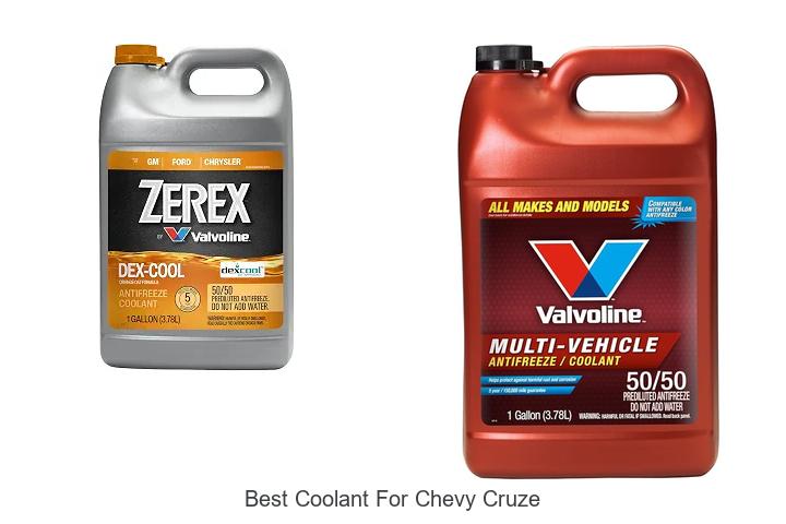 Top 15 Best Coolant For Chevy Cruze That Saves Your Engine!