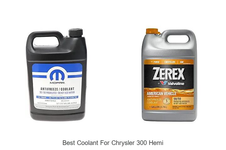 Top 12 Best Coolant for Chrysler 300 Hemi You Need Now!