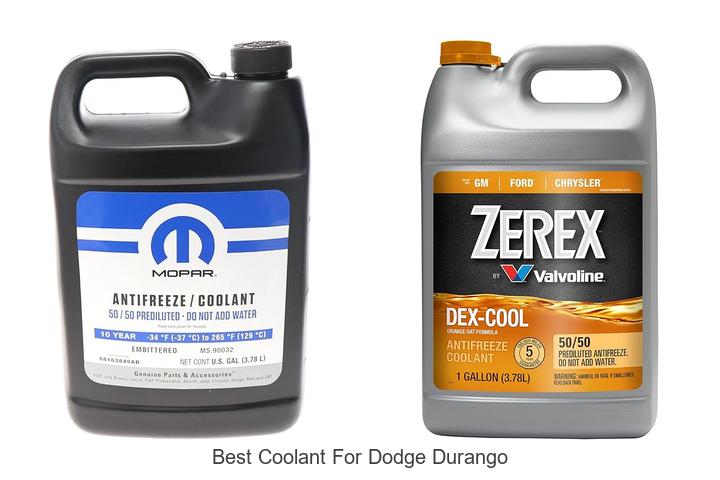 Top 12 Best Coolant for Dodge Durango That Lasts Longer