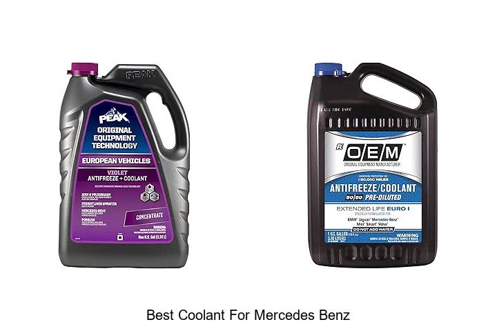 Top 15 Best Coolant for Mercedes Benz: Ultimate Picks Revealed