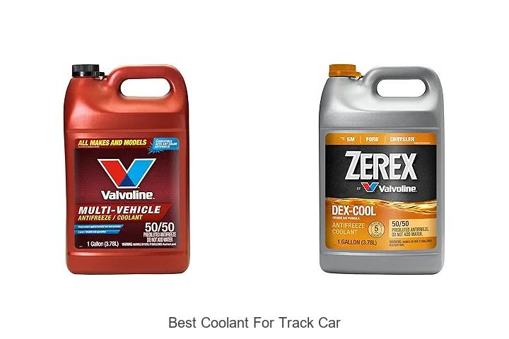 Top 12 Best Coolant For Track Car That Will Boost Performance