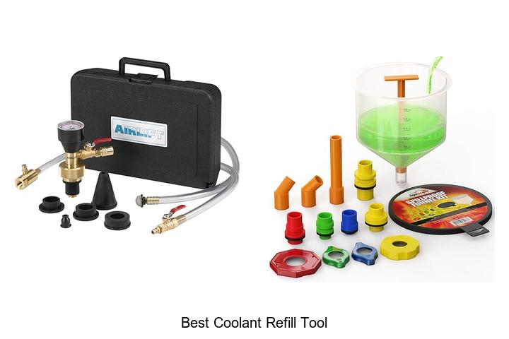 Top 12 Best Coolant Refill Tool That Will Save Your Car!