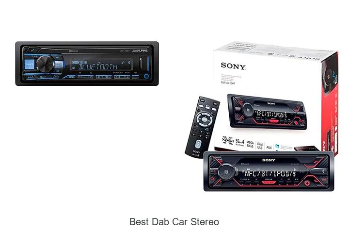 Top 15 Best Dab Car Stereo That Will Blow Your Mind!