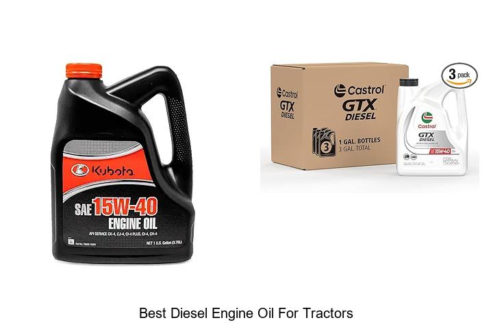 Top 15 Best Diesel Engine Oil for Tractors You Need Now