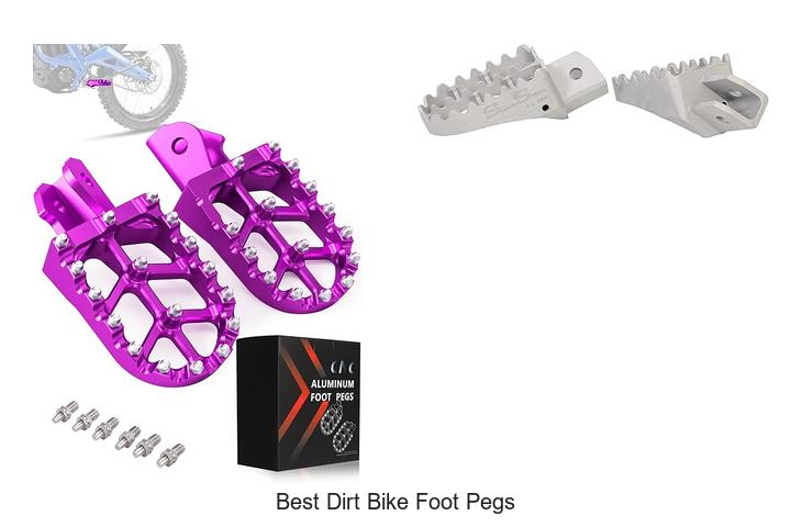 Top 12 Best Dirt Bike Foot Pegs You Can’t Miss Today!