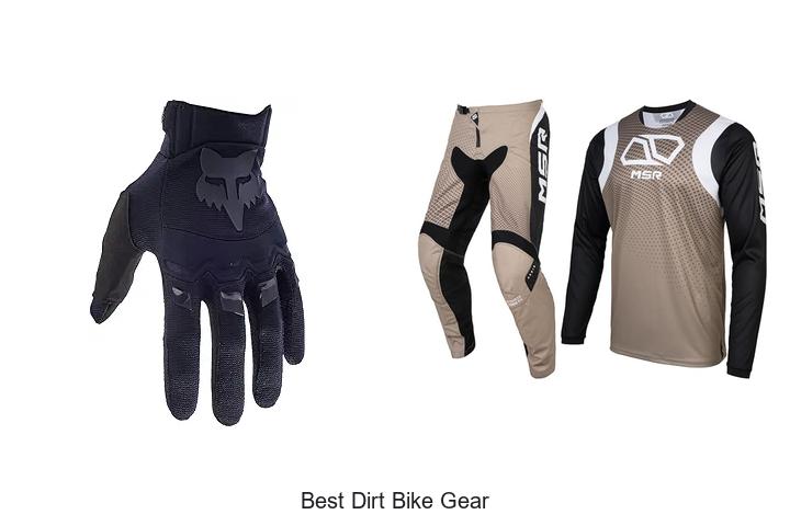 Top 15 Best Dirt Bike Gear You Can’t Ride Without