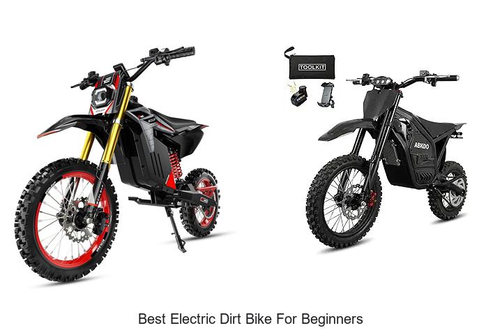 Top 15 Best Electric Dirt Bike for Beginners You’ll Love!
