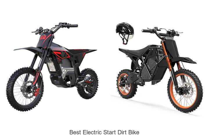Top 15 Best Electric Start Dirt Bike Picks You Can’t Miss