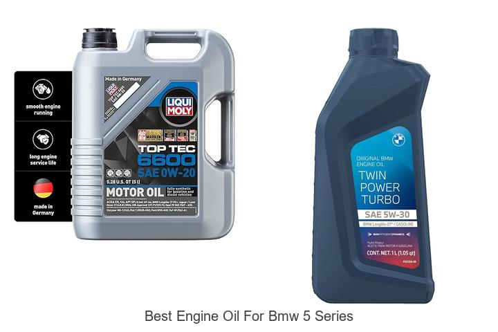 Top 12 Best Engine Oil for BMW 5 Series You Must Try Now!