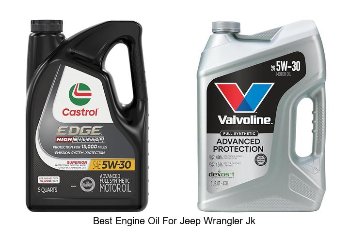 Top 12 Best Engine Oil for Jeep Wrangler JK – Must Try Now!