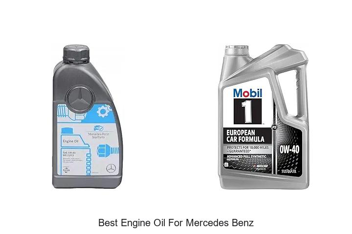 Top 12 Best Engine Oil For Mercedes Benz You Must Try!
