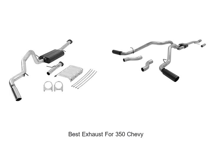 Top 15 Best Exhaust For 350 Chevy That Will Boost Power!
