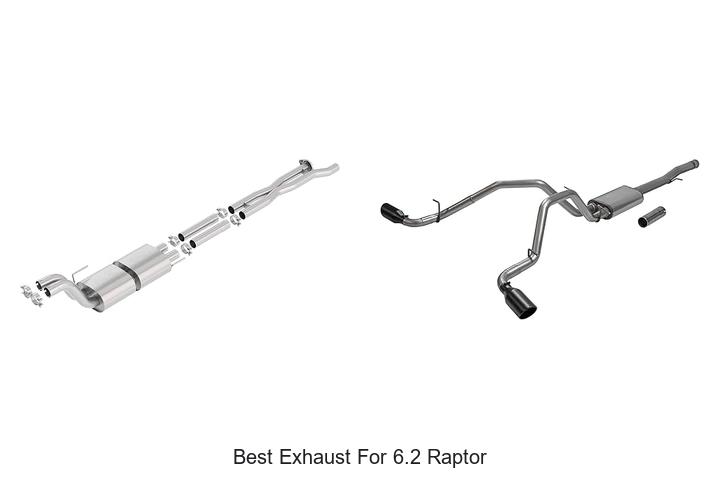 Top 12 Best Exhaust for 6.2 Raptor That Boost Power Fast