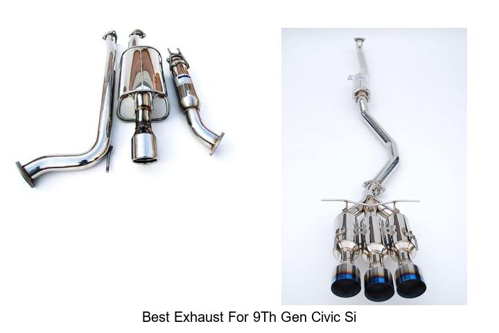 Top 15 Best Exhaust for 9th Gen Civic Si You Must See!