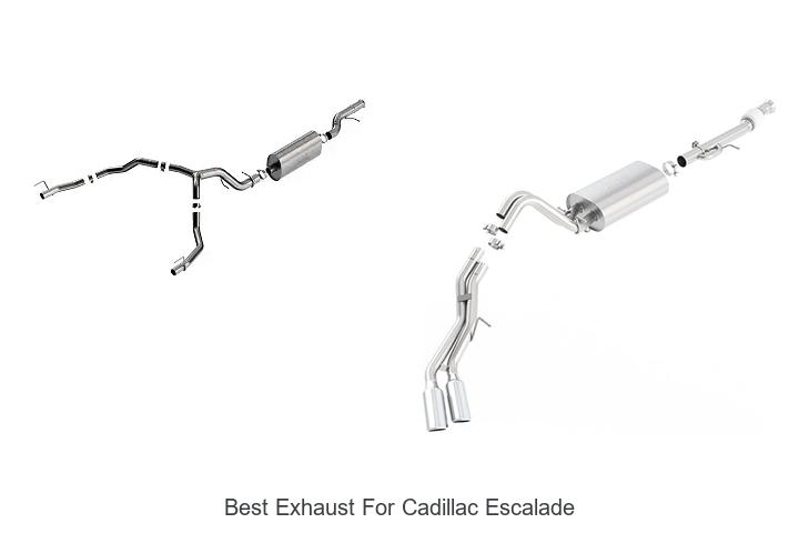 Top 15 Best Exhaust for Cadillac Escalade You Can’t Miss