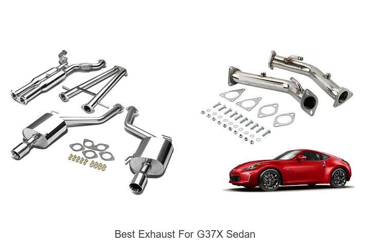 Top 15 Best Exhaust For G37x Sedan That Boost Performance!