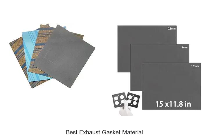 Top 15 Best Exhaust Gasket Material You Must Try Now