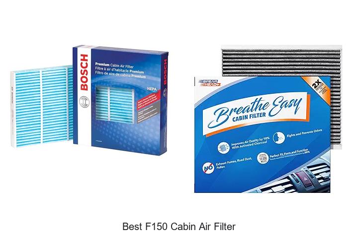 Top 15 Best F150 Cabin Air Filter That Will Blow Your Mind