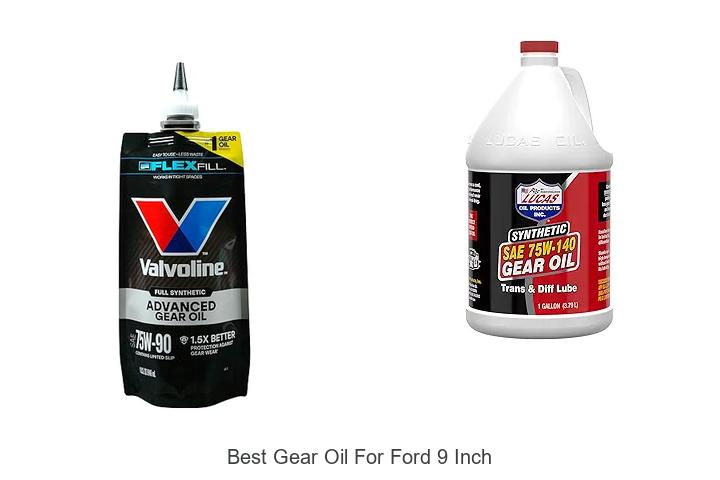 Top 12 Best Gear Oil for Ford 9 Inch That Boosts Power!