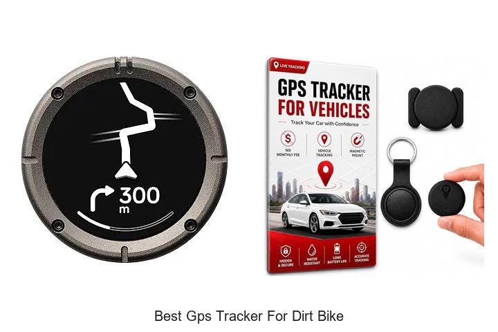 Top 15 Best GPS Tracker for Dirt Bike You Can’t Miss