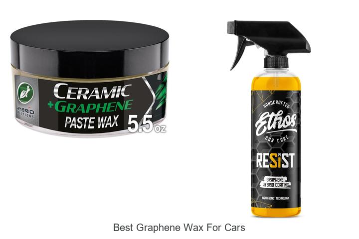Top 12 Best Graphene Wax For Cars That Will Shock You!