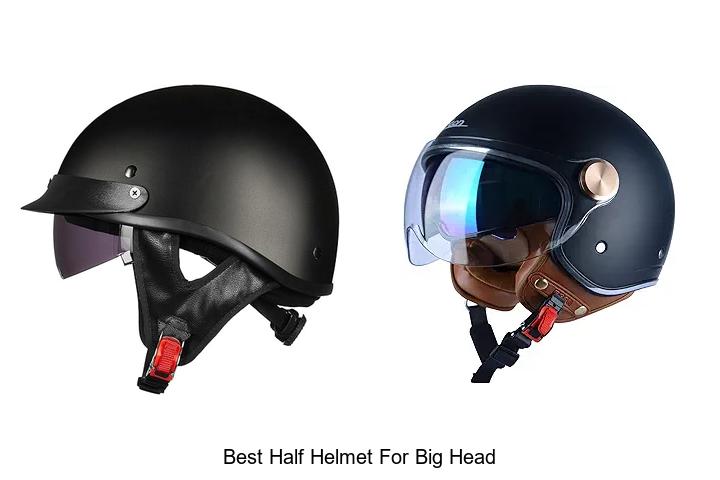 Top 15 Best Half Helmet For Big Head You Can’t Miss