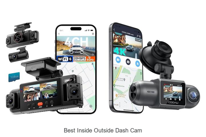 Top 15 Best Inside Outside Dash Cam That Will Blow Minds