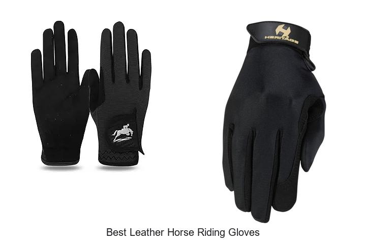 Top 12 Best Leather Horse Riding Gloves You Must Try Now