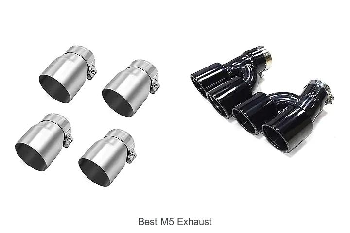 Top 15 Best M5 Exhaust That Will Blow Your Mind
