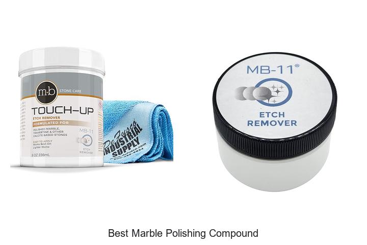 Top 12 Best Marble Polishing Compound That Shines Bright
