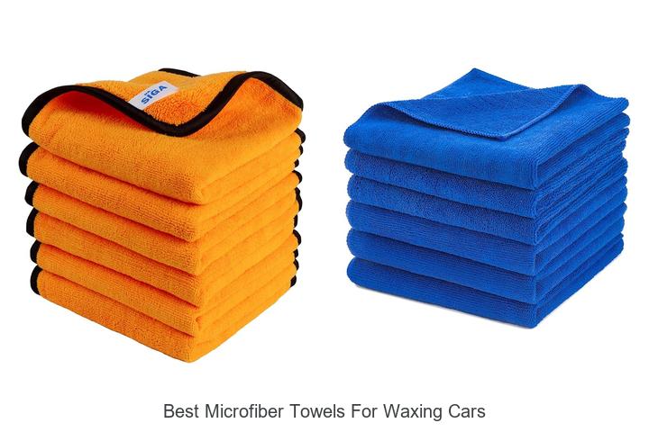 Top 15 Best Microfiber Towels for Waxing Cars You Need Now