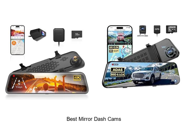 Top 15 Best Mirror Dash Cams You Can’t Leave Without