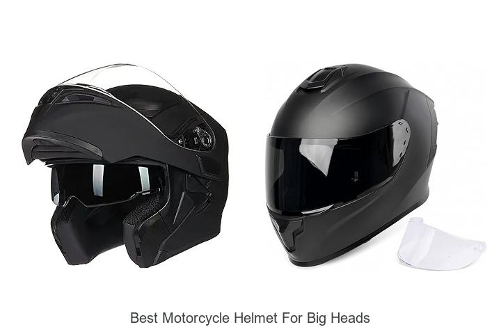 Top 15 Best Motorcycle Helmet For Big Heads You Need Now