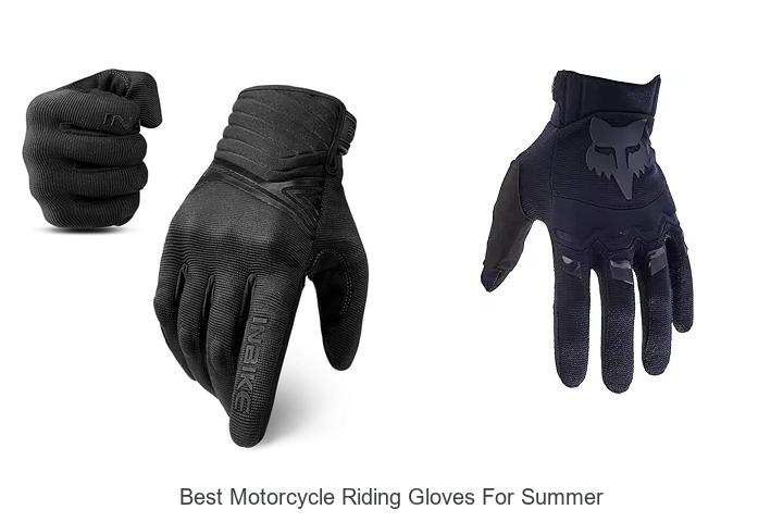 Top 12 Best Motorcycle Riding Gloves For Summer – Must Try!