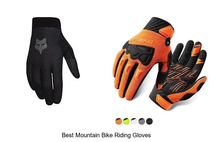 Top 12 Best Mountain Bike Riding Gloves You Need Now