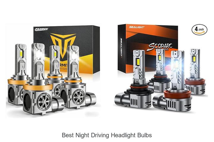 Top 15 Best Night Driving Headlight Bulbs You Need Now