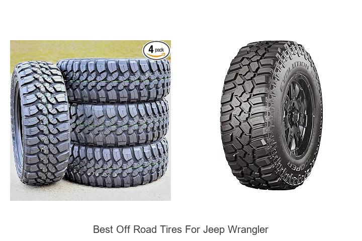 Top 15 Best Off Road Tires For Jeep Wrangler You Need Now