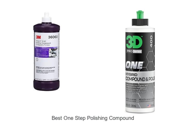 Top 12 Best One Step Polishing Compound for Perfect Shine!