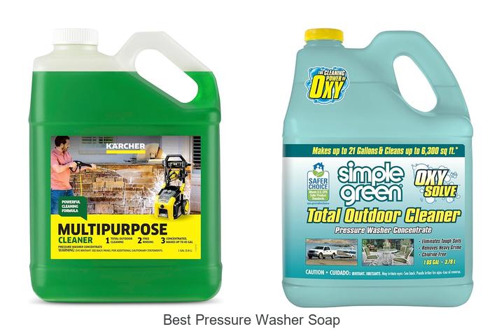 Top 15 Best Pressure Washer Soap That Cleans Like Magic!