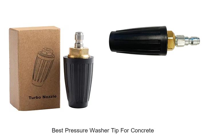 Top 12 Best Pressure Washer Tip for Concrete That Works!