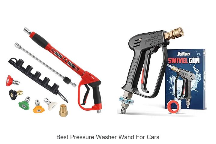Top 15 Best Pressure Washer Wand For Cars You Need Now