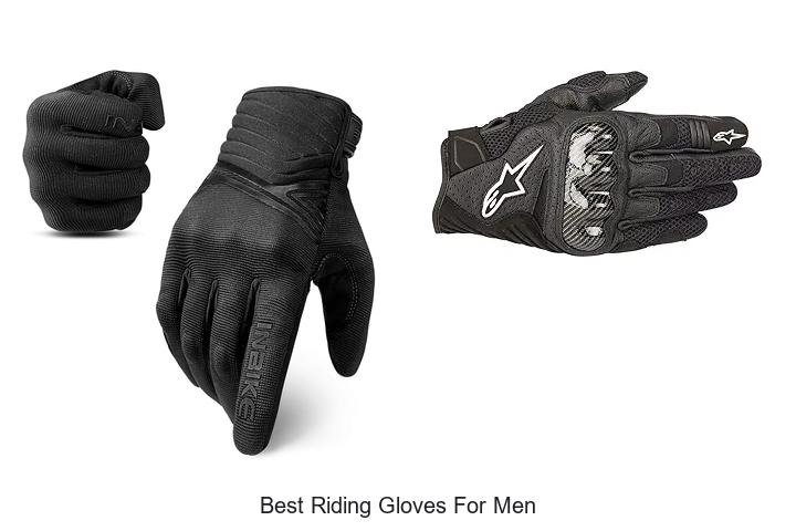 Top 15 Best Riding Gloves For Men You Can’t Miss!