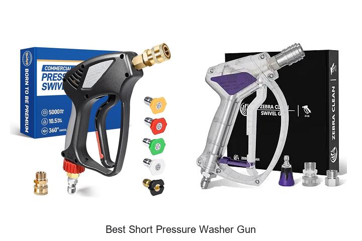 Top 15 Best Short Pressure Washer Gun Hacks You Need Now