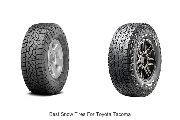 Top 15 Best Snow Tires For Toyota Tacoma You Must Try!