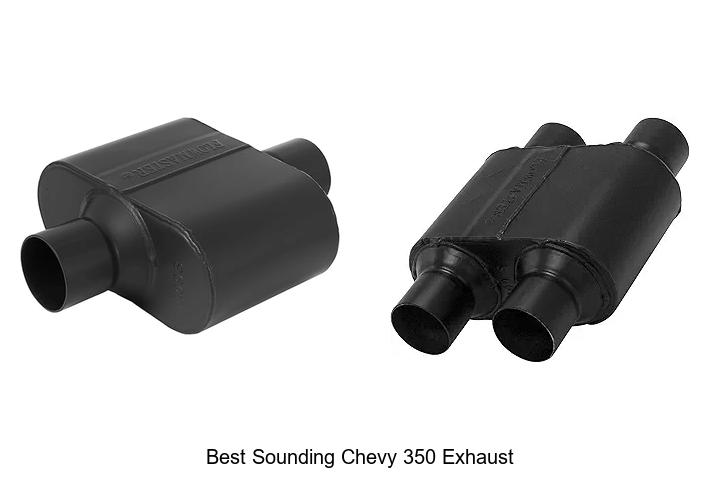 Top 15 Best Sounding Chevy 350 Exhaust That Roar Loud