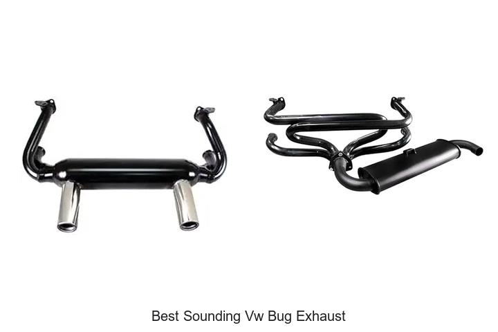 Top 12 Best Sounding VW Bug Exhaust That Will Blow You Away